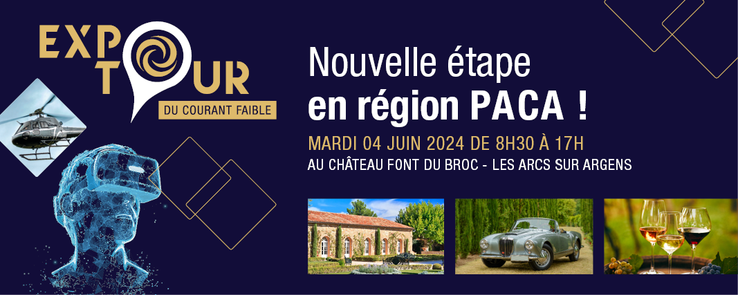 L'expo tour du courant faible : PACA