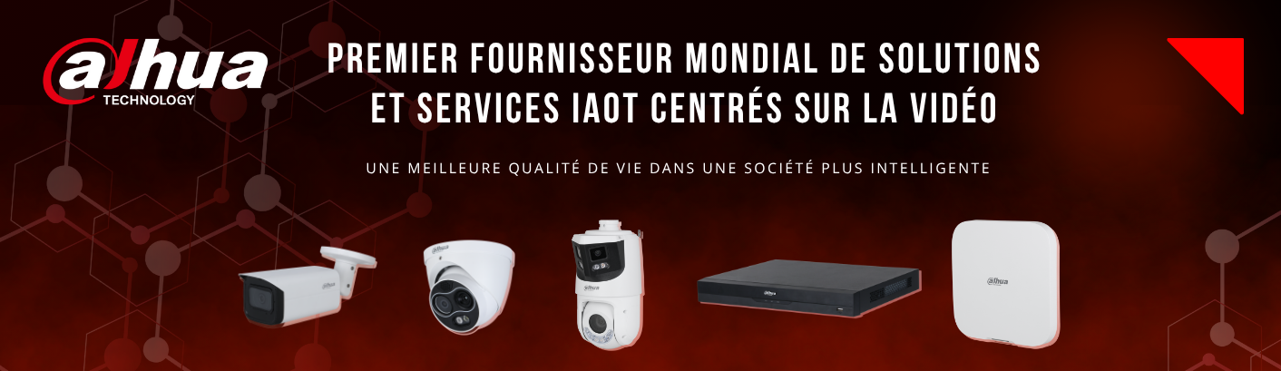 Dahua Technology, acteur majeur de la vidéosurveillance et des solutions IoT intégrées.